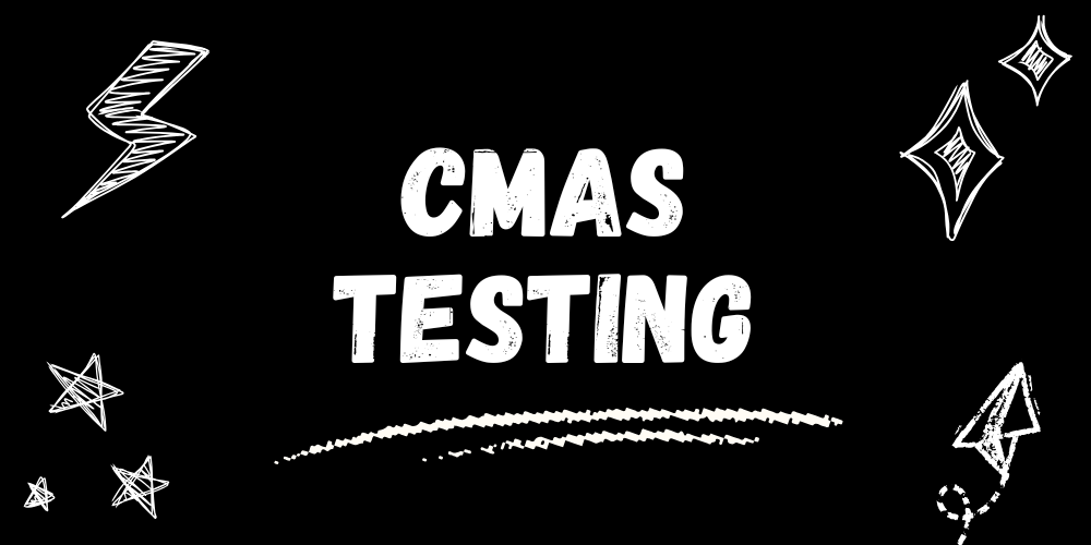 CMAS Testing