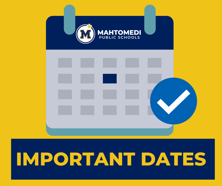 important dates mahtomedi public schools