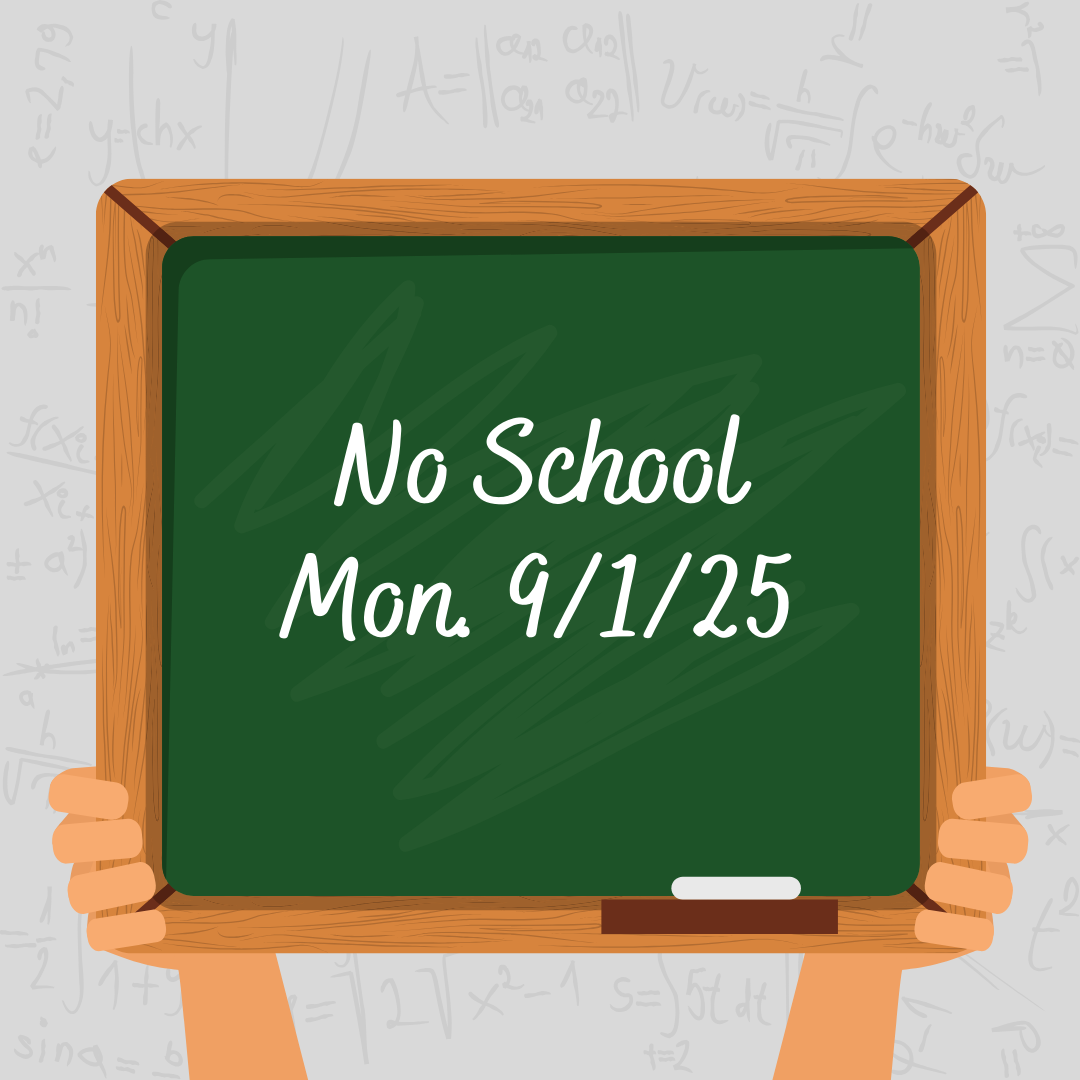 No School 9.1.25