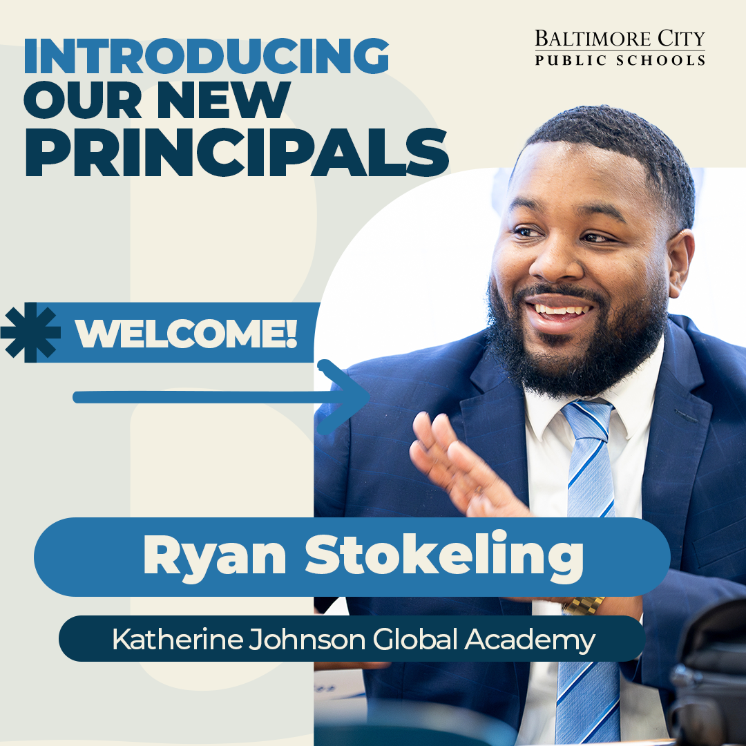 Welcome new Principal Ryan Stokeling of Katherine Johnson Global Academy