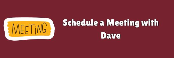 Meet with Dave