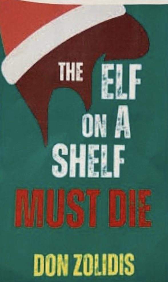 Elf on the shelf must die flier