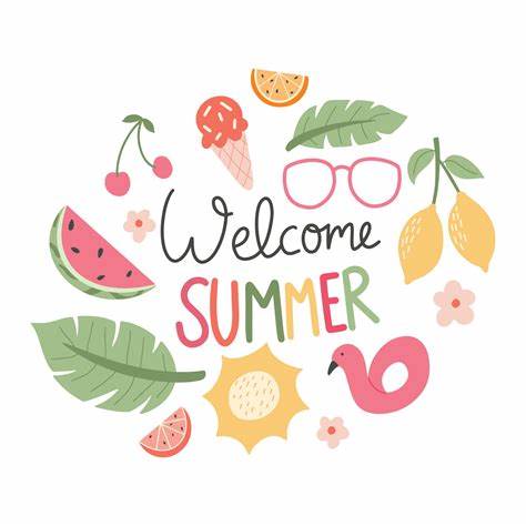 Welcome Summer