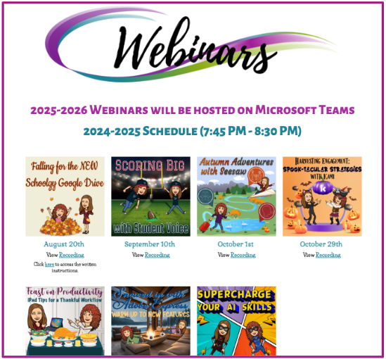  A purple and white graphic advertising "Webinars." The graphic lists the 2025-2026 webinar schedule, noting that all webinars will be hosted on Microsoft Teams from 7:45 PM to 8:30 PM. The schedule is presented as a grid of eight thumbnails, each featuring a different theme and date, with options to "View Recording" or access "written instructions."