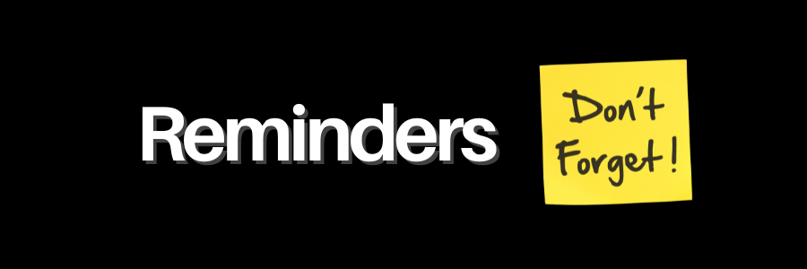 Reminders