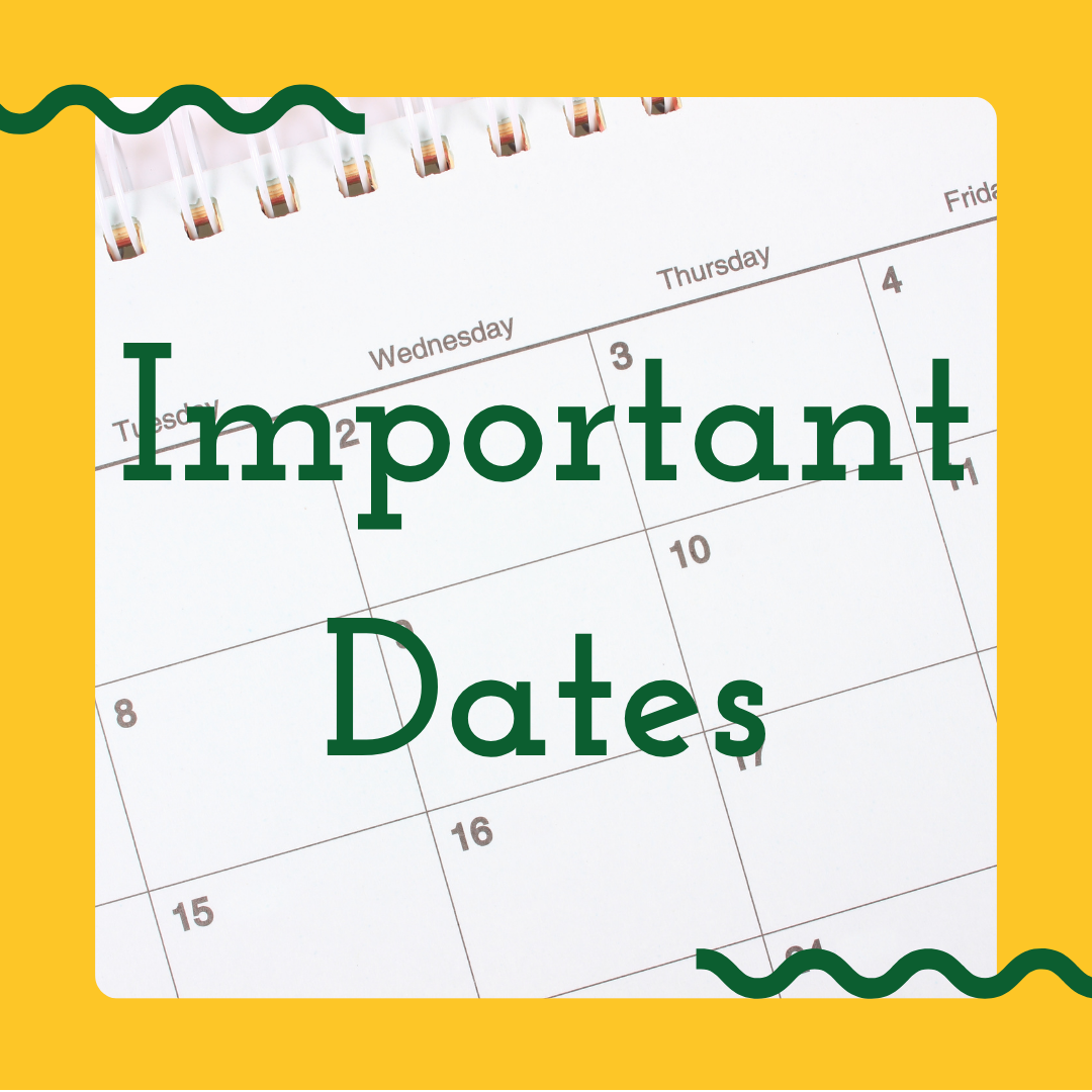 Important Dates