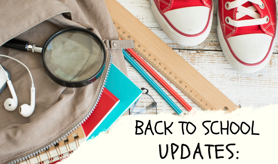 Back to School Updates