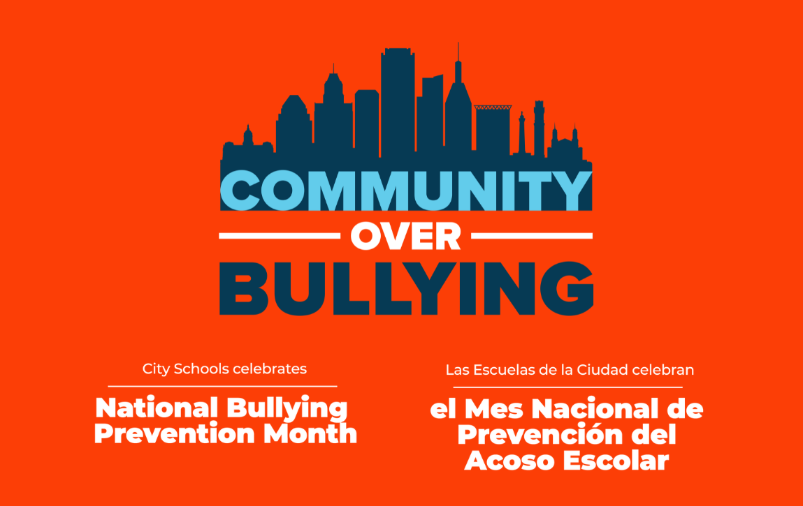 La comunidad contra el acoso. Las escuelas de la ciudad celebran el Mes Nacional de la Prevención del Acoso Escolar.