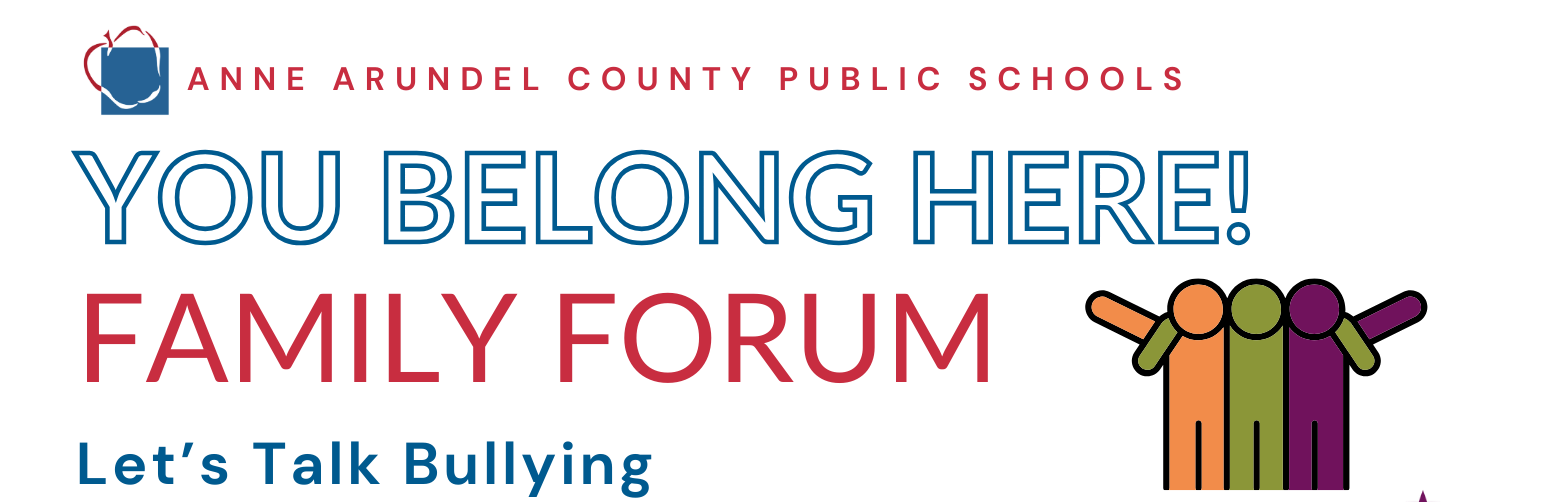 You Belong Here: Family Forum Let's Talk bullying