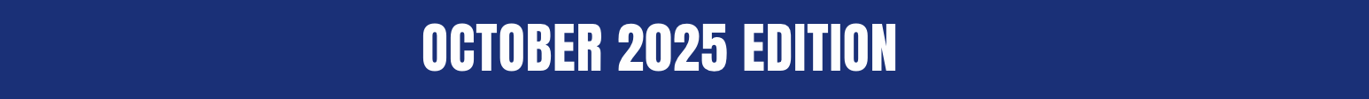 October 2025 Edition