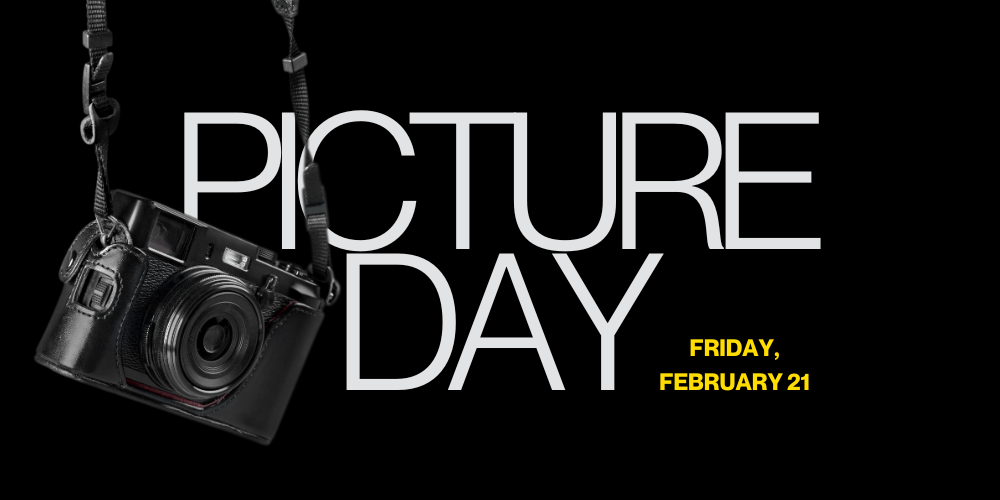 Picture Day / Thursday, February 21