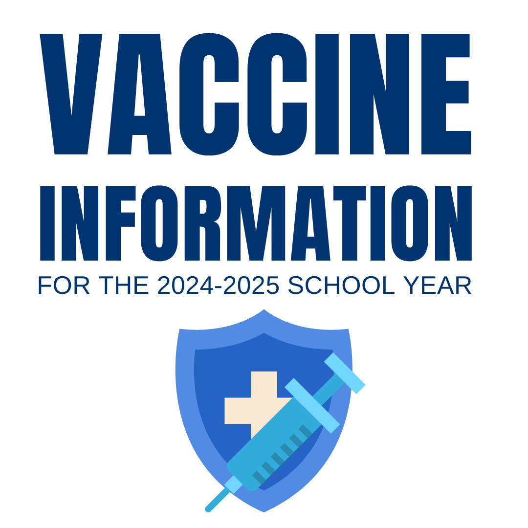 vaccine information for the 2024-2025 school year