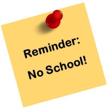 Reminder: no school