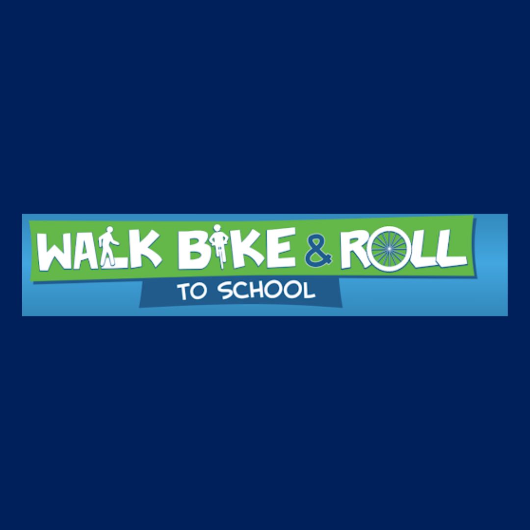 Walk, Bike & Roll to School