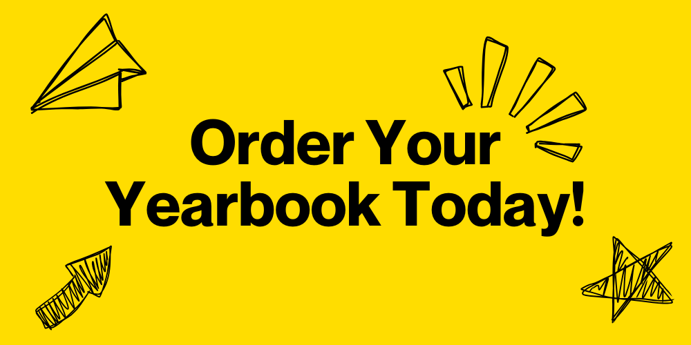 Order Your Yearbook Today!