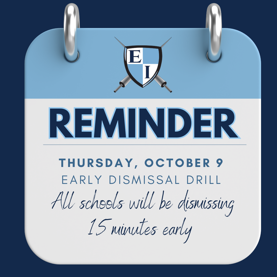 Reminder- Thursday October 9 is our Early Dismissal Drill