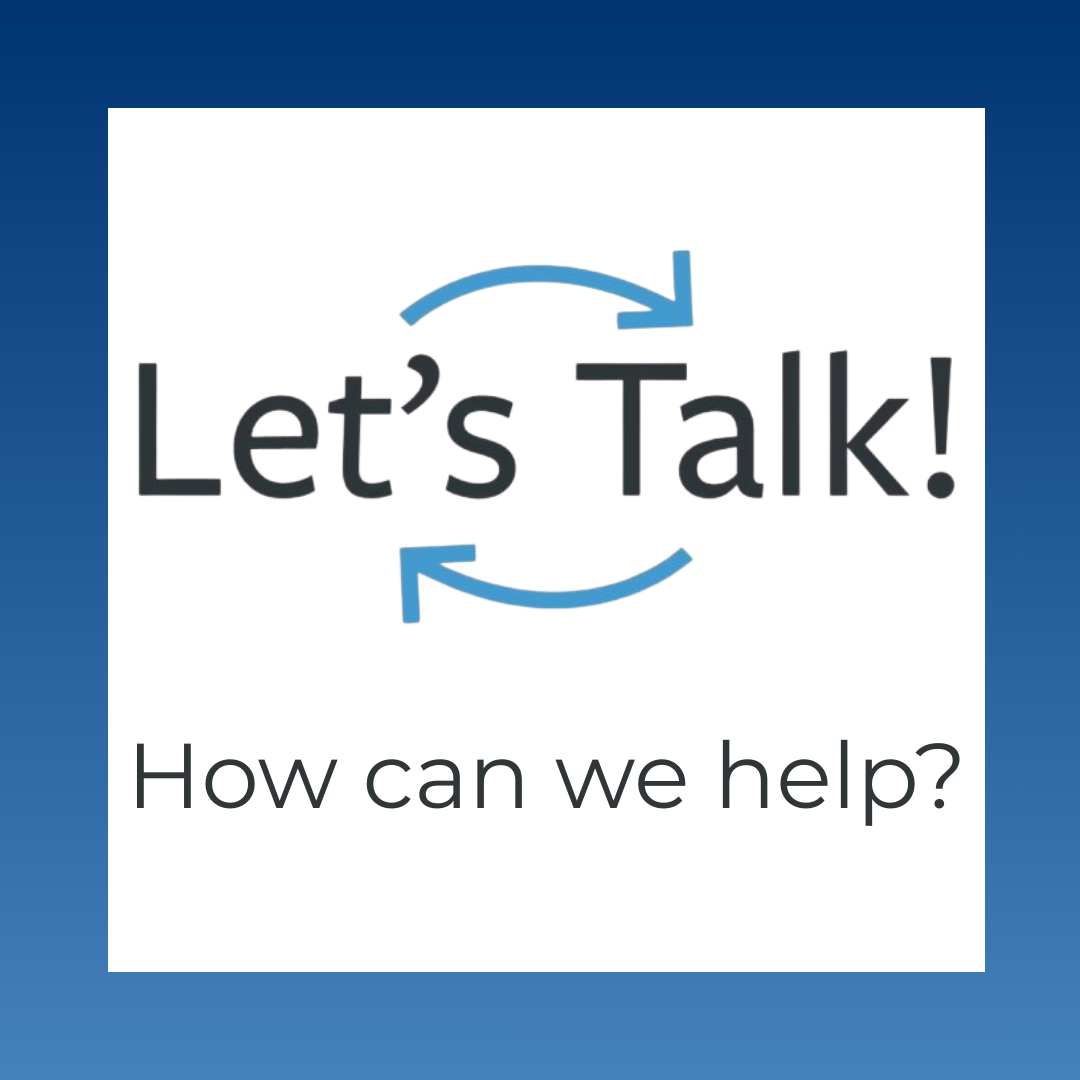 Let's Talk How can we help?