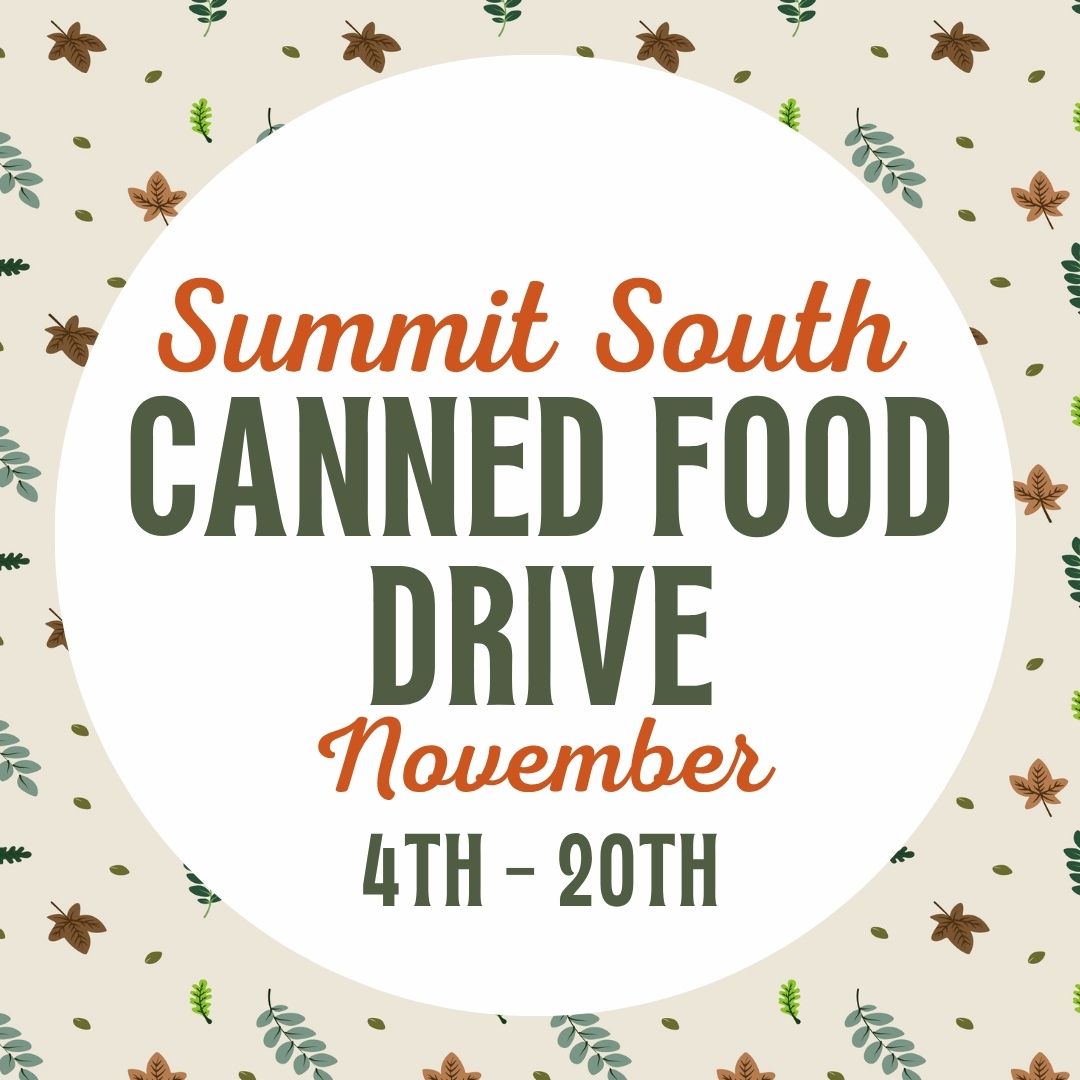 Graphic of illustrated leaves falling and a white circle in the middle and text that reads Summit South Canned Food Drive November 4th- 20th