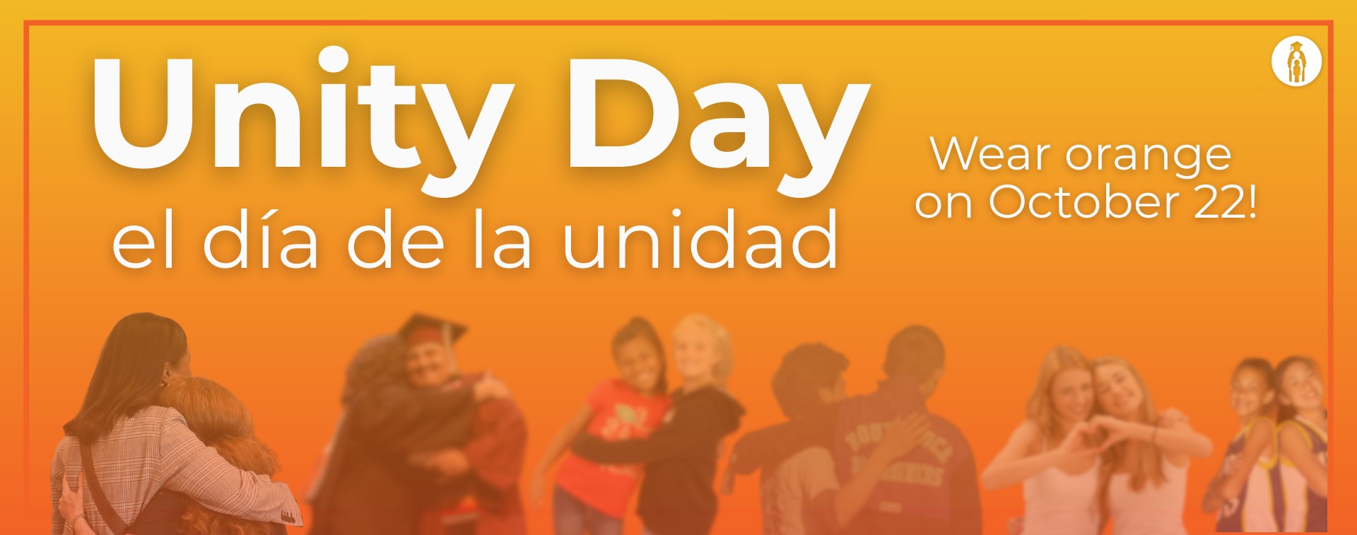 RRISD Unity Day -- On Wednesday, October 22, WE WEAR ORANGE!
