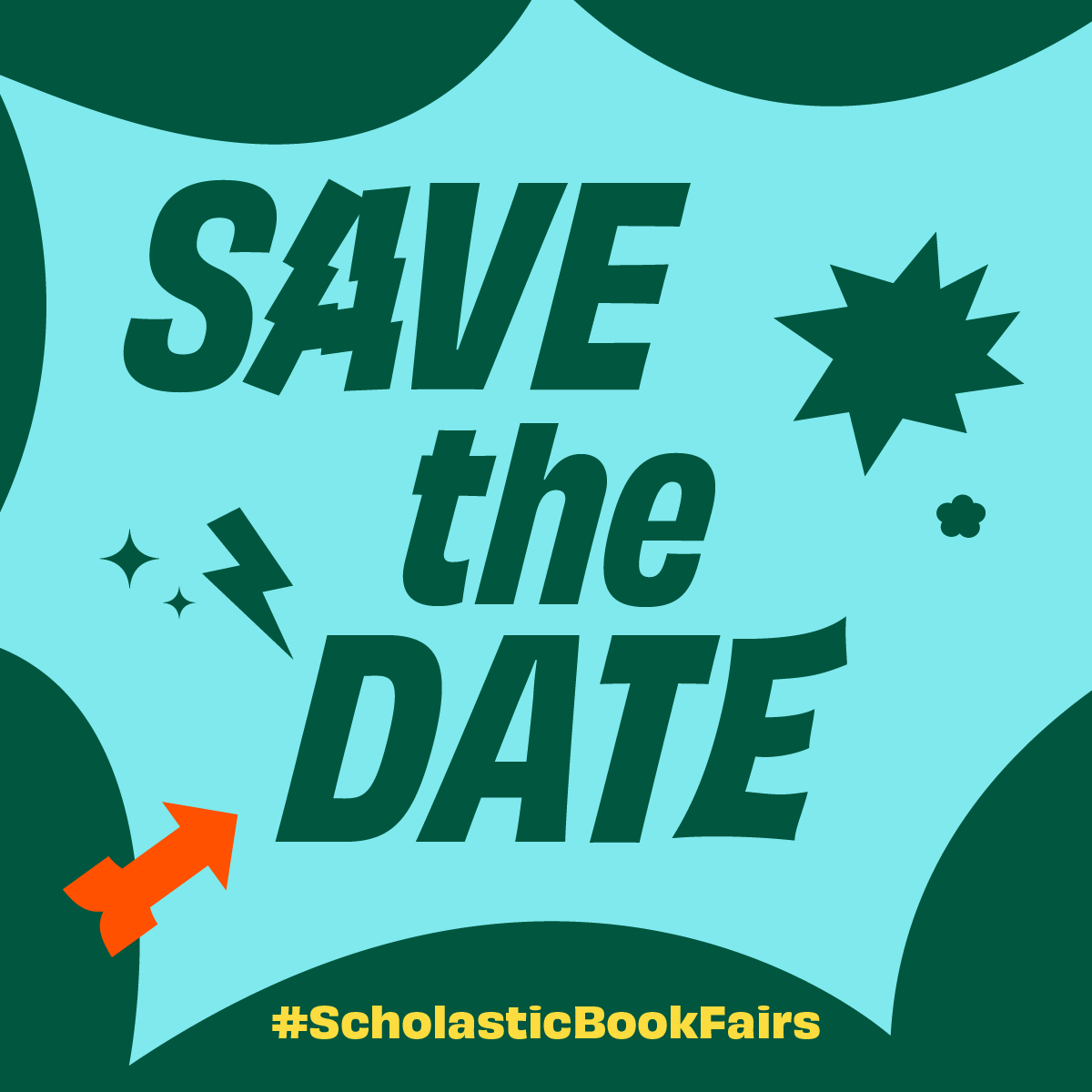 Save the date for the Scholastic Book Fair