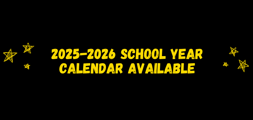 2025-2026 School Year Calendar Available