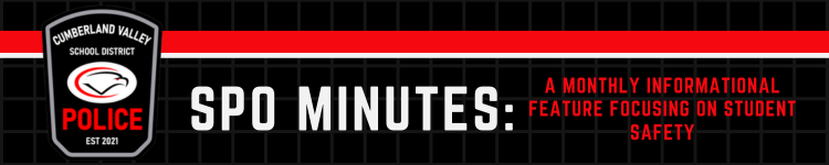 Cumberland Valley School District Police logo with text promoting monthly student safety feature.