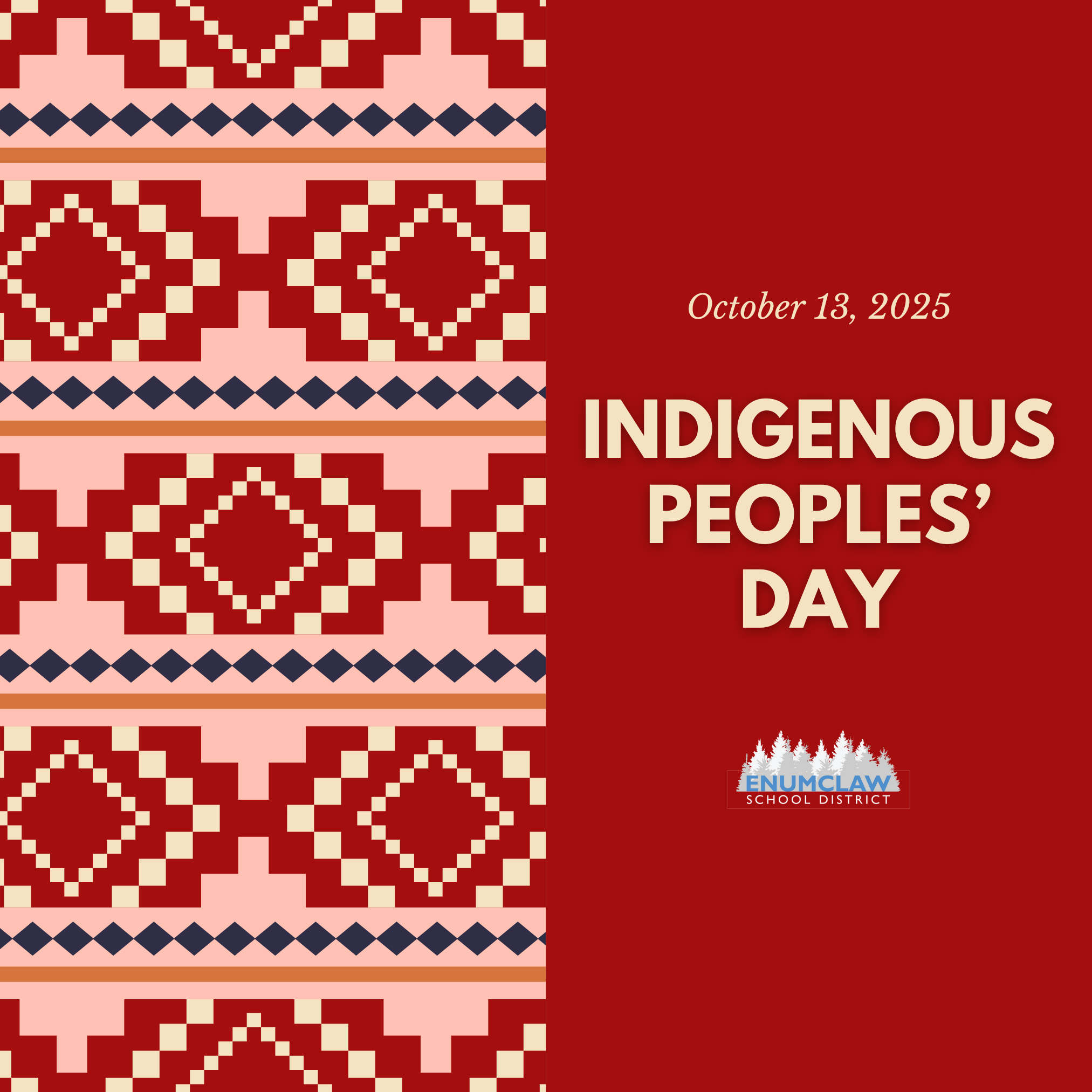 Indigenous Peoples' day October 13, 2025