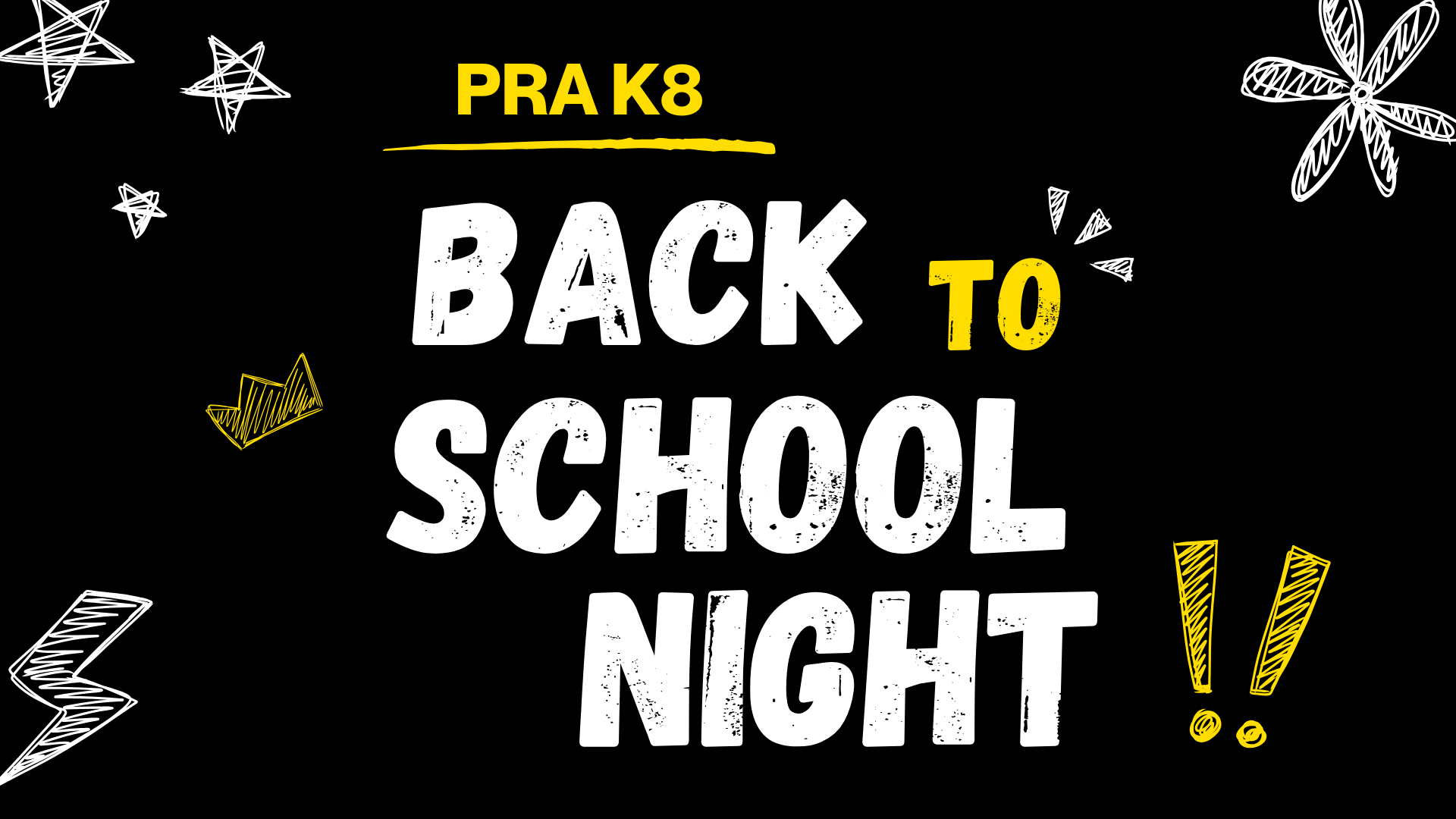K8 Back to School Night
