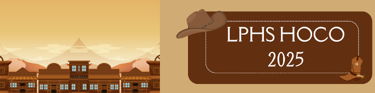 LPHS HOCO 2025 title header only with western town pic