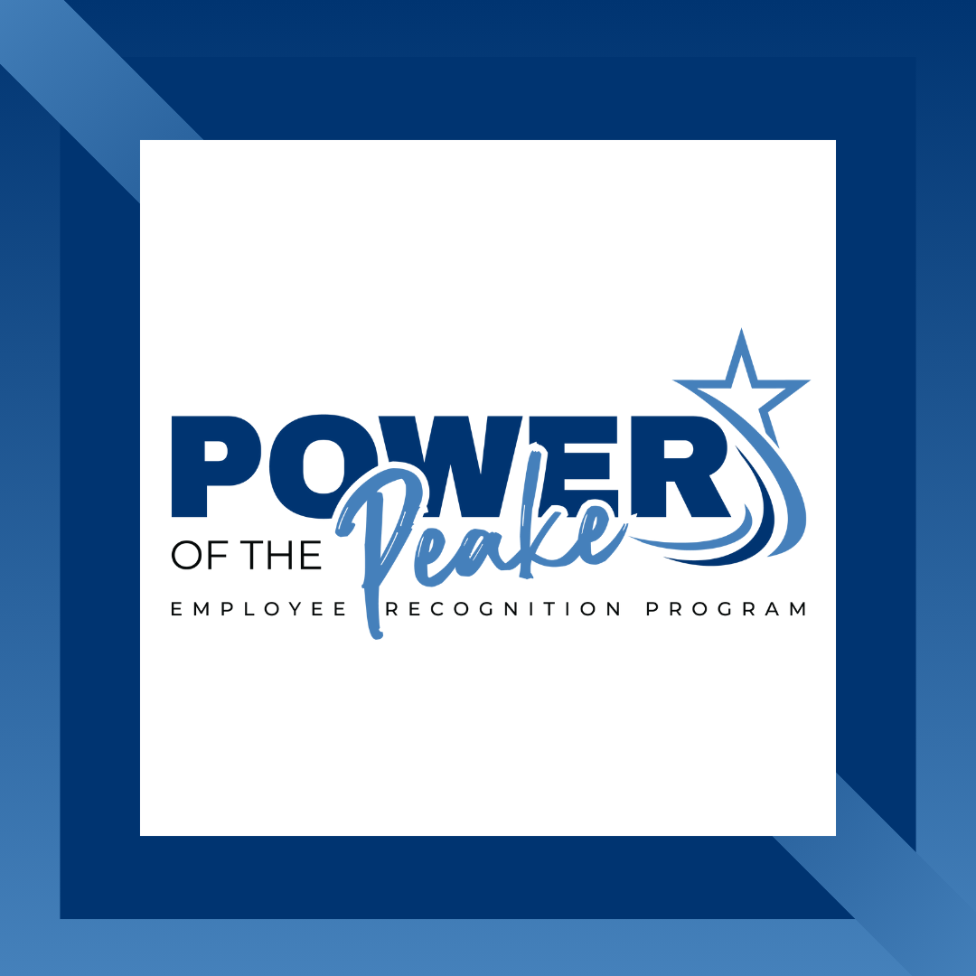 Power of the Peake Employee Recognition Program
