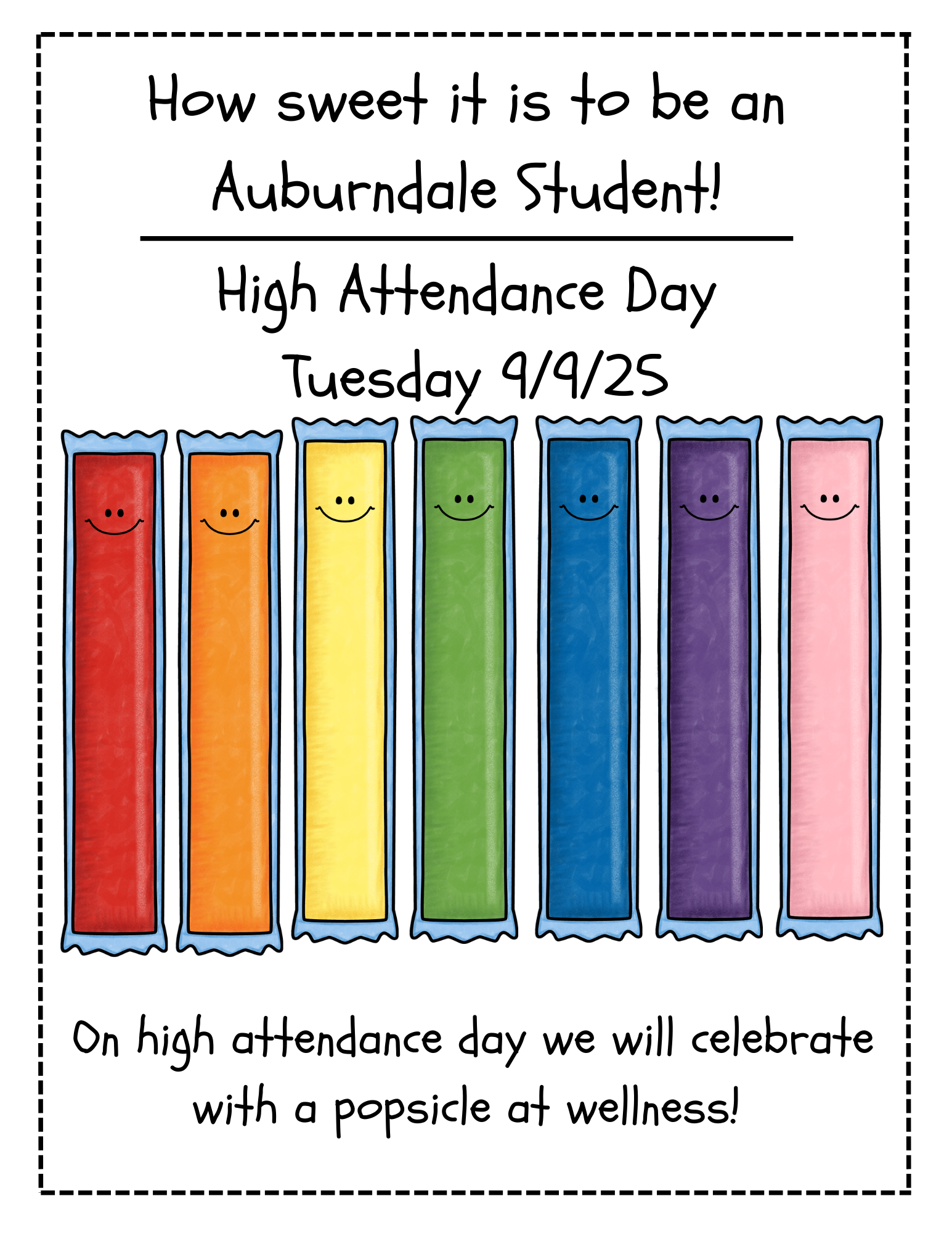 High Attendance day flyer
